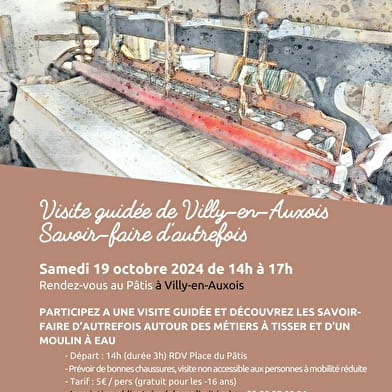 Visite guidée de Villy-en-Auxois : Savoir-faire d'autrefois 