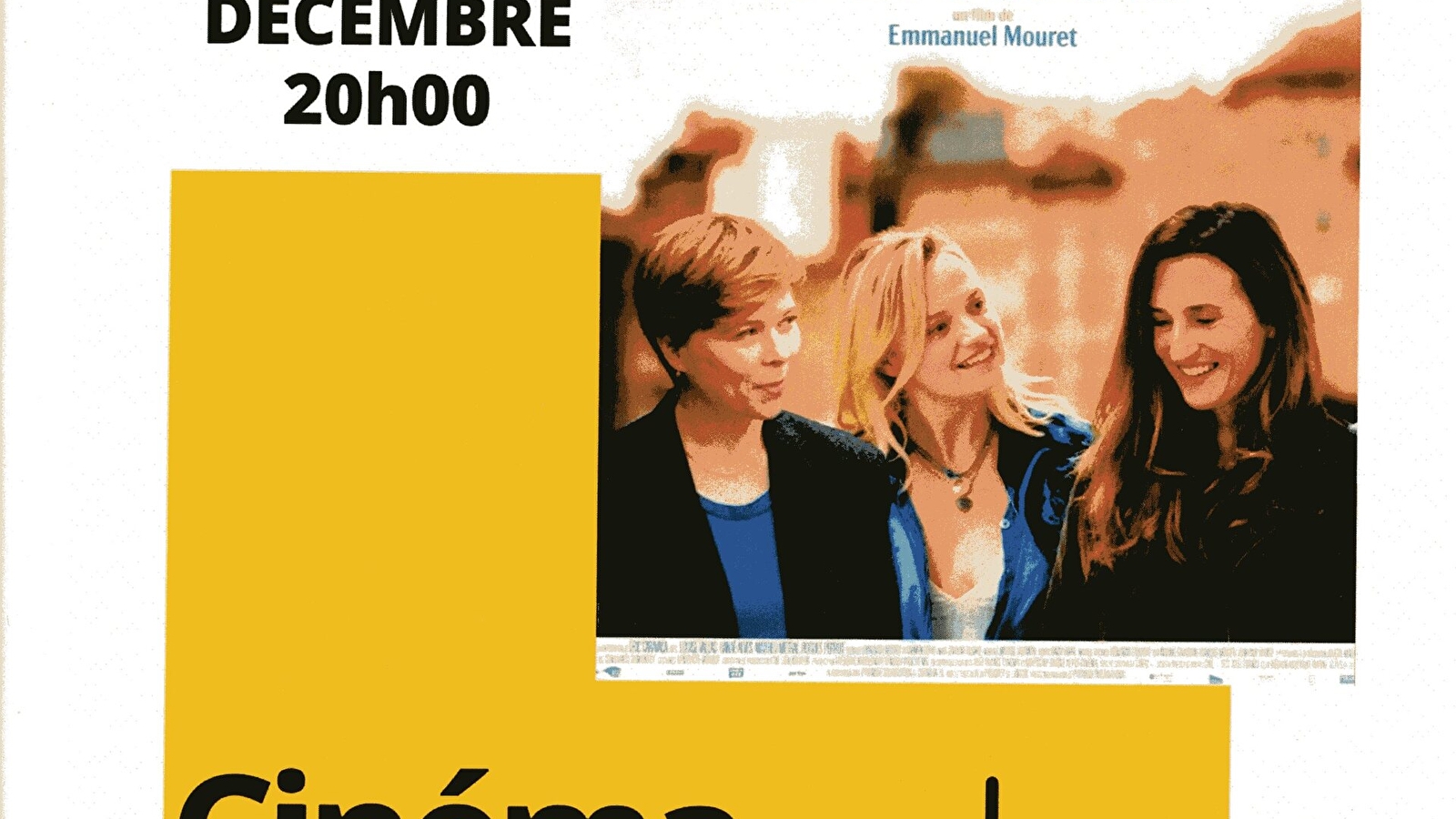 Séance cinéma "Trois amies" Le 20 déc 2024